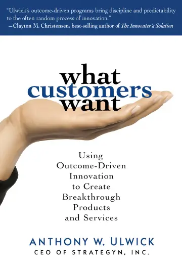 Cover of What Customers Want