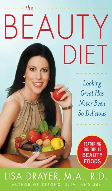 Cover of The Beauty Diet Looking Great has Never Been So Delicious
