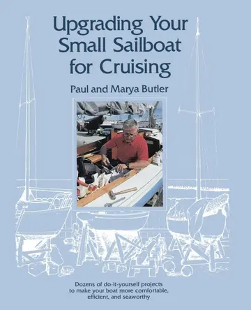 Cover of Upgrading Your Small Sailboat for Cruising