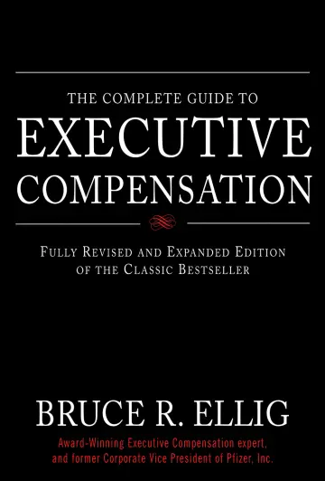 Cover of Complete Guide to Executive Compensation