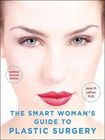 Cover of The Smart Woman's Guide to Plastic Surgery, Updated Second Edition