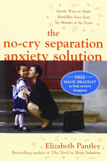 Cover of The No-Cry Separation Anxiety Solution
