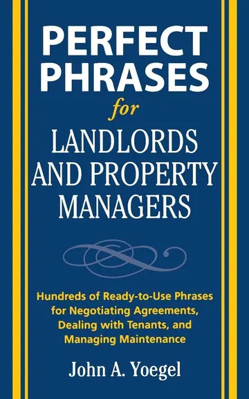 Cover of Perfect Phrases for Landlords and Property Managers