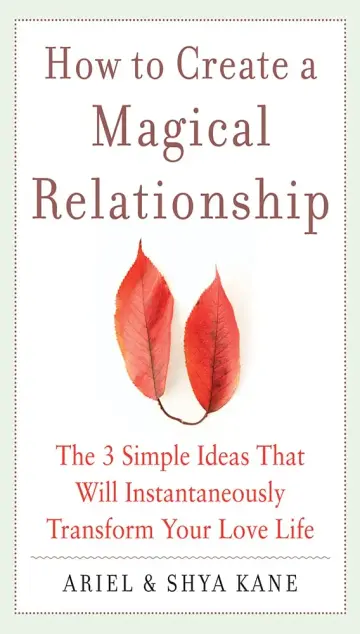 Cover of How to Create a Magical Relationship