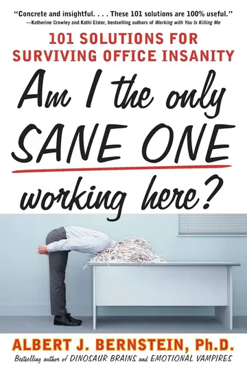 Cover of Am I the Only Sane One Working Here?
