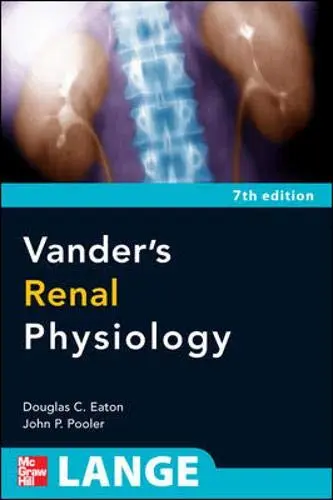 Cover of Vander's Renal Physiology, 7th Edition