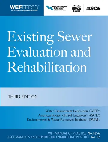 Cover of Existing Sewer Evaluation and Rehabilitation MOP FD- 6, 3e