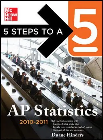 Cover of 5 Steps to a 5 AP Statistics, 2010-2011 Edition