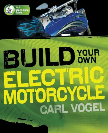Cover of Build Your Own Electric Motorcycle
