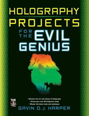 Cover of Holography Projects for the Evil Genius