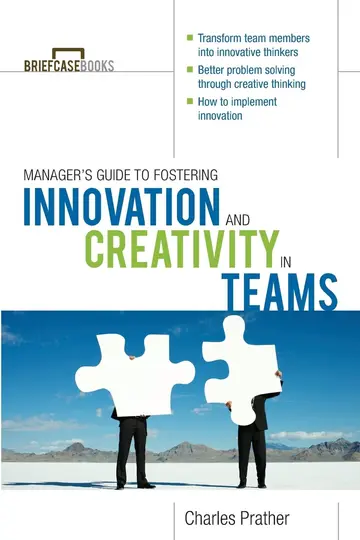 Cover of Manager's Guide to Fostering Innovation and Creativity in Teams
