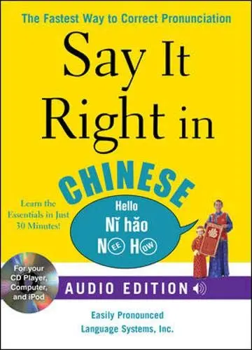 Cover of Say It Right in Chinese (Book and Audio CD)