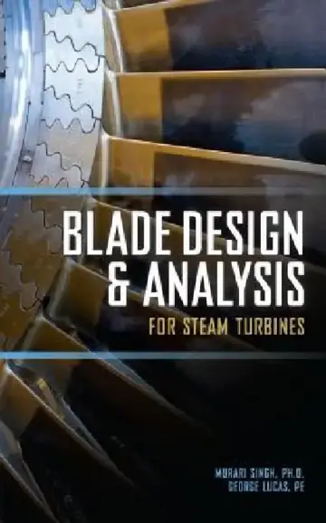 Cover of Blade Design and Analysis for Steam Turbines