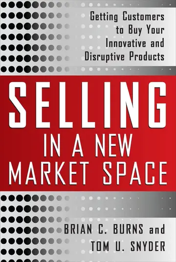 Cover of Selling in a New Market Space
