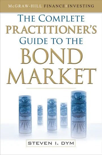 Cover of The Complete Practitioner's Guide to the Bond Market