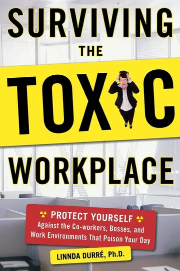 Cover of Surviving the Toxic Workplace