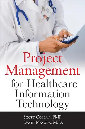Cover of Project Management for Healthcare Information Technology