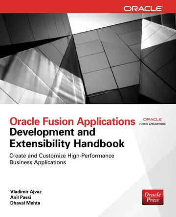 Cover of Oracle Fusion Applications Development and Extensibility Handbook