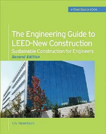 Cover of The Engineering Guide to Leed-New Construction