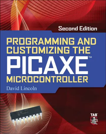Cover of Programming and Customizing the PICAXE Microcontroller 2/E