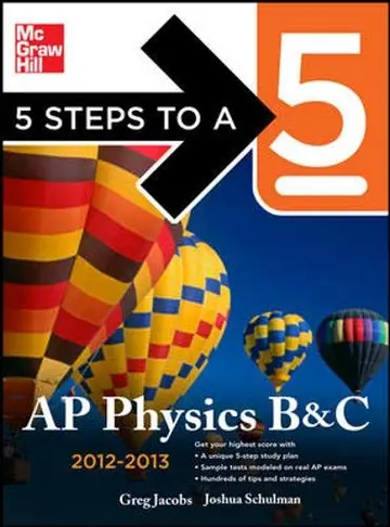 Cover of 5 Steps to a 5 AP Physics B&C, 2012-2013 Edition