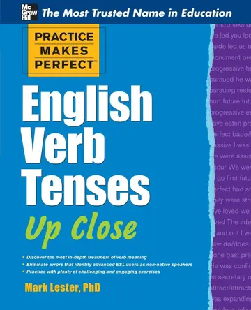 Cover of Practice Makes Perfect English Verb Tenses up Close