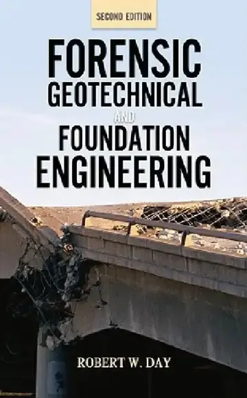 Cover of Forensic Geotechnical and Foundation Engineering, Second Edition