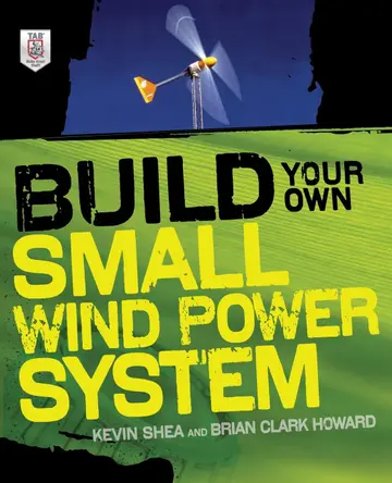 Cover of Build Your Own Small Wind Power System