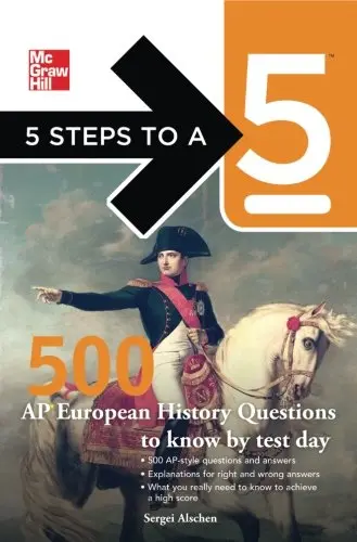 Cover of McGraw-Hill 5 Steps to A 5 500 AP European History Questions to Know by Test Day
