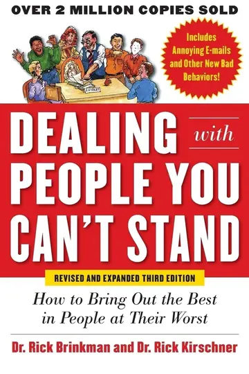 Cover of Dealing with People You Can't Stand, Revised and Expanded Third Edition