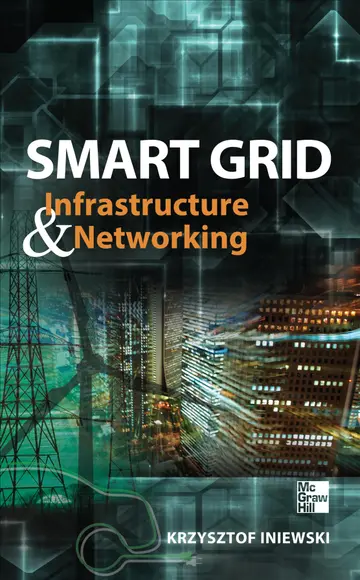 Cover of Smart Grid Infrastructure & Networking