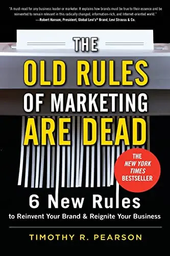 Cover of The Old Rules of Marketing Are Dead