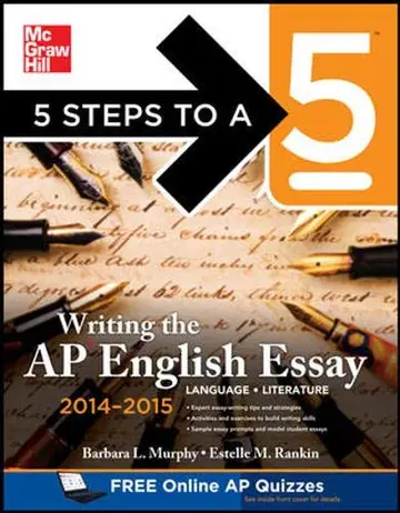 Cover of 5 Steps to a 5 Writing the AP English Essay 2014-2015