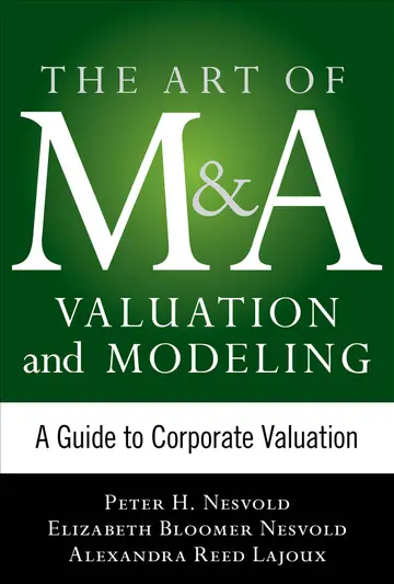 Cover of Art of M&A Valuation and Modeling