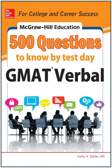 Cover of McGraw-Hill Education 500 GMAT Verbal Questions to Know by Test Day