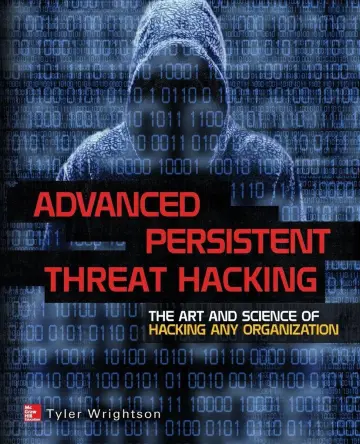 Cover of Advanced Persistent Threat Hacking