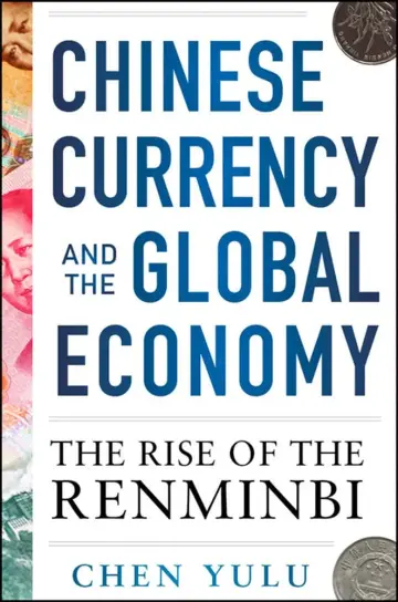 Cover of Chinese Currency and the Global Economy