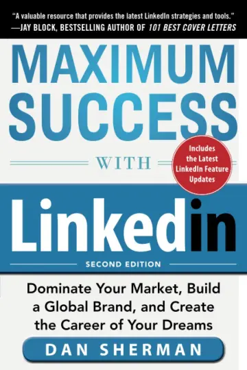 Cover of Maximum Success with Linkedin