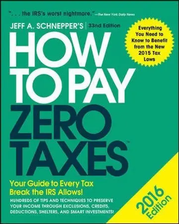 Cover of How to Pay Zero Taxes 2016