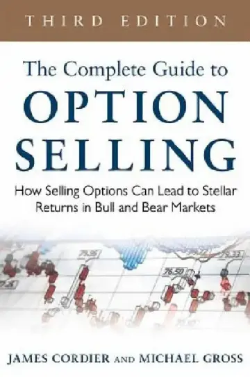 Cover of The Complete Guide to Option Selling