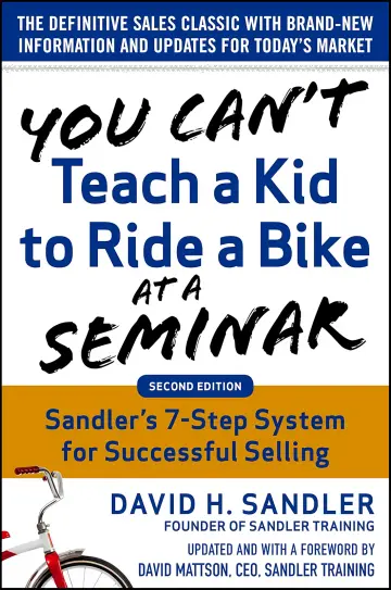 Cover of You Can't Teach a Kid to Ride a Bike at a Seminar