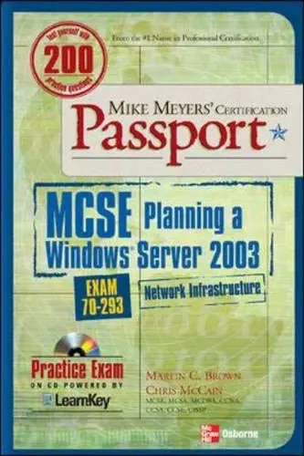 Cover of Mike Meyers' MCSE Windows Server 2003 Planning a Network Infrastructure Certification Passport