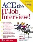 Cover of Ace the IT Job Interview!