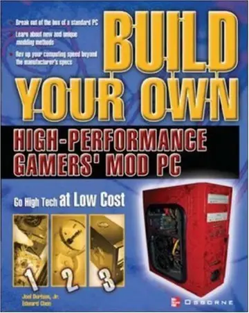 Cover of Build Your Own High-Performance Gamer's Mod PC