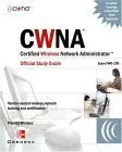 Cover of CWNA Certified Wireless Network Administrator Official Study Guide (Exam PW0-100), Second Edition