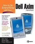 Cover of How to Do Everything with Your Dell Axim Handheld