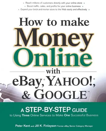 Cover of How to Make Money Online with Ebay,yahoo!, and Google