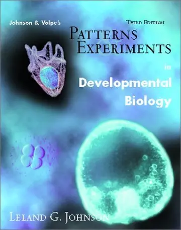 Cover of Patterns and Experiments in Developmental Biology