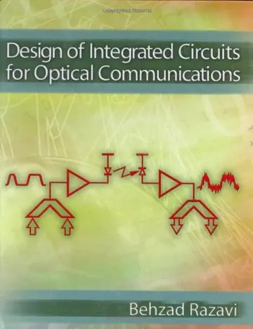 Cover of Design of Integrated Circuits for Optical Communications