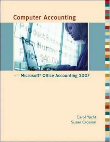 Cover of Computer Accounting with Microsoft Office Accounting 2007